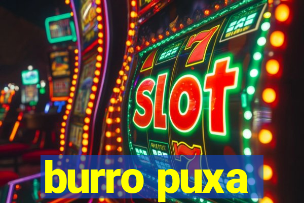 burro puxa